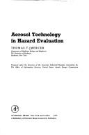Cover of: Aerosol technology in hazard evaluation by Thomas T. Mercer