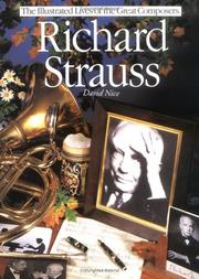 Cover of: Richard Strauss (The/Illustrated Lives of the Great Composers Ser.) by David Nice