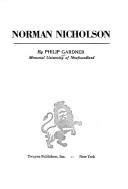 Cover of: Norman Nicholson. by Gardner, Philip, Philip Gardner