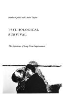 Cover of: Psychological survival: the experience of long-term imprisonment