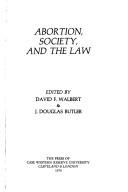 Cover of: Abortion, society, and the law