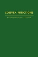 Cover of: Convex functions | A. Wayne Roberts