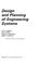 Cover of: Design and planning of engineering systems