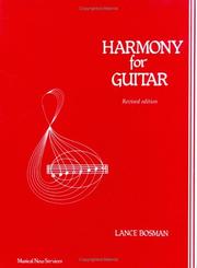 Harmony For Guitar (Guitar Magazine Project) by Lance Bosman