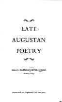 Cover of: Late Augustan poetry | 