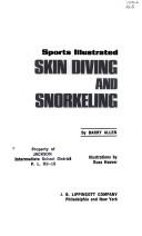Cover of: Sports illustrated skin diving and snorkeling. by Allen, Barry