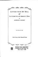 Cover of: Letters from my mill: & Letters to an absent one.
