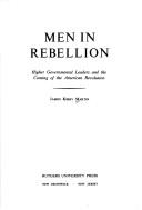 Cover of: Men in rebellion by James Kirby Martin