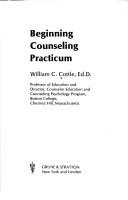 Cover of: Beginning counseling practicum