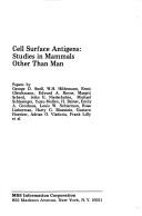 Cover of: Cell surface antigens: studies in mammals other than man