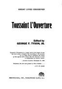 Toussaint L'Ouverture by George F. Tyson
