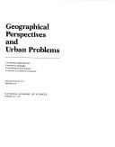 Cover of: Geographical perspectives and urban problems.