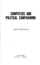 Cover of: Computers and political campaigning