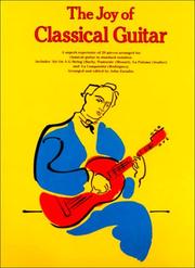 Cover of: The Joy Of Classical Guitar by John Zaradin