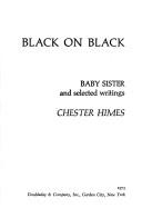 Cover of: Black on Black by Chester Himes