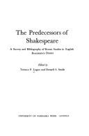 Cover of: The predecessors of Shakespeare