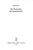 Cover of: Die Prosareden des Jeremiabuches.