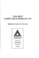 Cover of: The best computer papers of 1971. by Orlando R. Petrocelli
