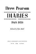Cover of: Diaries, 1949-1959 by Pearson, Drew, 1897-1969.