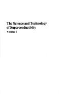 Cover of: The Science and technology of superconductivity.