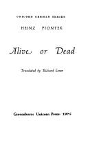 Cover of: Alive or dead: [poems]