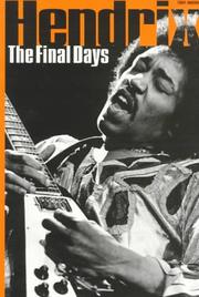 Cover of: The Final Days of Jimi Hendrix