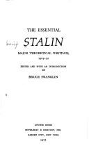 Cover of: The Essential Stalin: major theoretical writings, 1905-52 ; edited with an introduction by Bruce Franklin. --