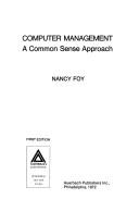 Cover of: Computer management by Nancy Foy