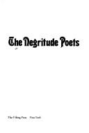 Cover of: The Negritude poets by edited and with an introd. by Ellen Conroy Kennedy.