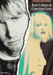 Cover of: Kurt Cobain & Courtney Love by Nick Wise