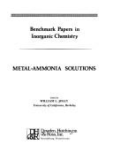 Metal-ammonia solutions by William L. Jolly