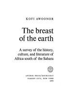 Cover of: breast of the Earth | Kofi Awoonor