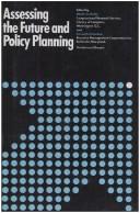 Cover of: Assessing the future and policy planning.