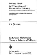 Cover of: Lectures on mathematical theory of extremum problems