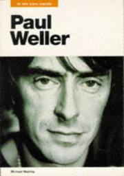 Cover of: Paul Weller by Mick St Michael