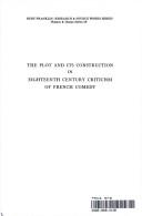 Cover of: plot and its construction in eighteenth century criticism of French comedy | Edna Caroline Fredrick