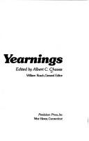 Yearnings; Mexican-American literature by Albert C. Chavez