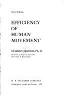 Efficiency of human movement by Marion Ruth Broer