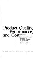 Cover of: Product quality, performance, and cost.