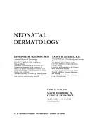 Cover of: Neonatal dermatology by Lawrence Marvin Solomon