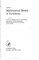 Cover of: Lectures in mathematical models of turbulence