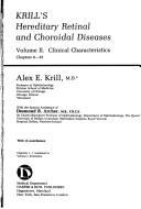 Hereditary retinal and choroidal diseases by Alex E. Krill