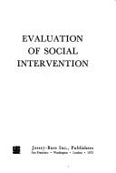 Cover of: Evaluation of social intervention.