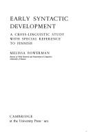 Cover of: Early syntactic development: a cross-linguistic study with special reference to Finnish.