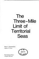 Cover of: The three-mile limit of territorial seas