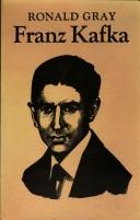 Cover of: Franz Kafka by Ronald D. Gray