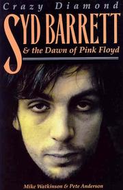 Cover of: Syd Barrett: Crazy Diamond by Mike Watkinson, Pete Anderson