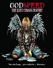 Cover of: Godspeed: The Kurt Cobain Graphic