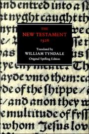 The New Testament by William Tyndale, W. R. Cooper, William Cooper