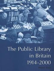 Cover of: The Public Library in Britain, 1914-2000